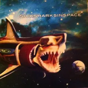 Sick Sharks In Space - Sicksharksinspace
