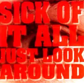 Sick of It All - Just Look Around