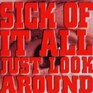 Sick of It All - Just Look Around