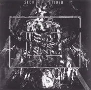 Sick/Tired - The Lifetaker