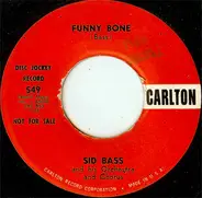 Sid Bass And His Orchestra - Funny Bone / The Giggling Girls Of Greece