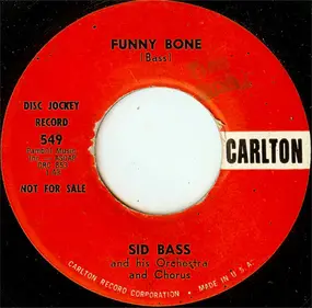Sid Bass - Funny Bone / The Giggling Girls Of Greece