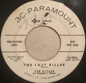 Sid Feller's Orchestra And Chorus - The Lady Killer / My Baby's Comin' Home