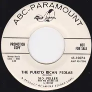 Sid Feller's Orchestra And Chorus - The Puerto Rican Pedlar / The Lady Killer