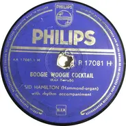 Sid Hamilton - Boogie Woogie Cocktail / Boogie O'Woogie