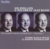 Sid Phillips Band - The Rediffusion Anthology - Volume 1