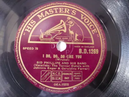Sid Phillips Band - The Roving Kind / I Do, Do, Do Like You