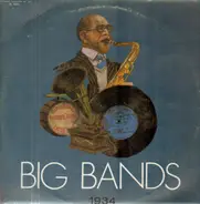 Sid Ramin / Percy Faith / a.o. - Big Bands 1934