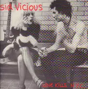 Sid Vicious - Love Kills N.Y.C