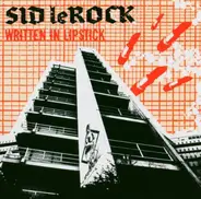 Sid Lerock - Written in Lipstick