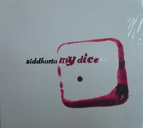 Siddharta - My Dice