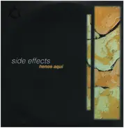 Side Effects - Henos Aquí