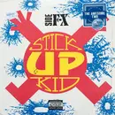 12inch Vinyl Single - Side F/X - Stick Up Kid