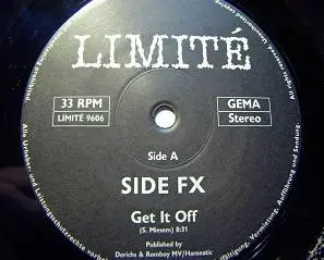 Side FX - Get It Off / Let's Get This Thing Off