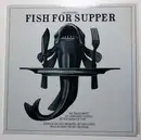 LP - Sidewalk Hot Jazz Orchestra , Franz Jackson , Doc Cheatham - Fish For Supper