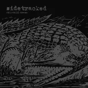 7inch Vinyl Single - Sidetracked - Churchill Downs