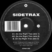 Sidetrax - On The Right Trax