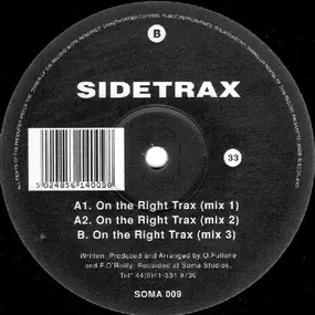 Sidetrax - On The Right Trax
