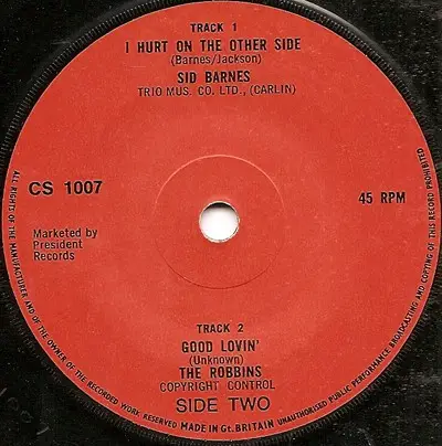 Sidney Barnes / The Robbins - I Hurt On The Other Side / Good Lovin'