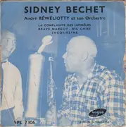 7inch Vinyl Single - Sidney Bechet - André Réwéliotty Et Son Orchestre - La Complainte Des Infidèles