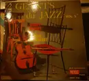 LP - Sidney Bechet - Django Reinhardt - 2 Geants Du Jazz 'Vol.2' - Mono