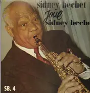 Sidney Bechet , Claude Luter , André Réwéliotty - Sidney Bechet Joue Sidney Bechet