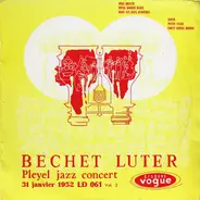 Sidney Bechet , Claude Luter - Pleyel Jazz Concert - Vol. 2