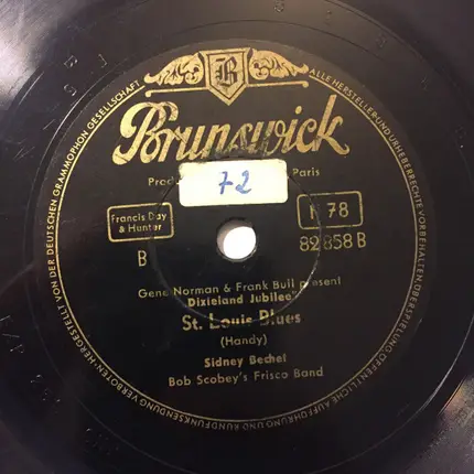 Sidney Bechet , Bob Scobey's Frisco Band - Muskrat Ramble / St. Louis Blues