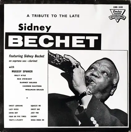Sidney Bechet , Muggsy Spanier - A Tribute To Sidney Bechet