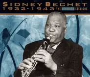 Sidney Bechet - 1932 - ­1943 The Bluebird Sessions