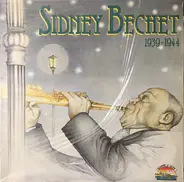 Sidney Bechet - 1939-1944