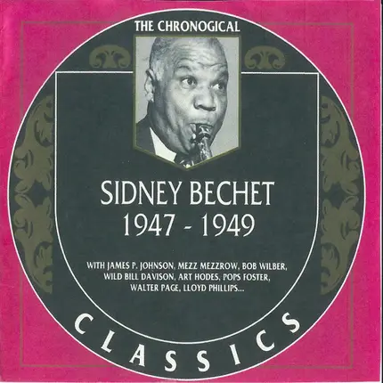 Sidney Bechet - 1947-1949
