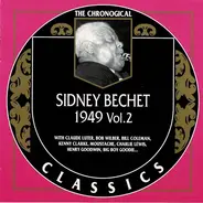 Sidney Bechet - 1949 Vol. 2