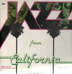 Sidney Bechet - Jazz From California