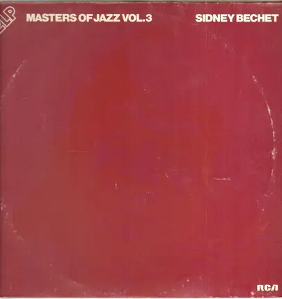 Sidney Bechet - Masters Of Jazz Vol.3