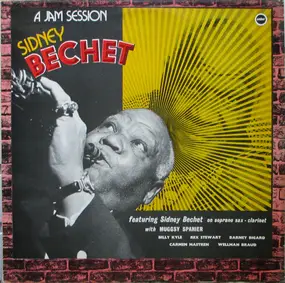 Sidney Bechet - A Jam Session (A Tribute To The Late Sidney Bechet)