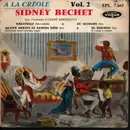 7inch Vinyl Single - Sidney Bechet Avec André Réwéliotty Et Son Orchestre - A La Créole Vol. 2