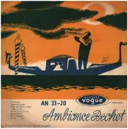 Sidney Bechet All Stars - Ambiance Bechet