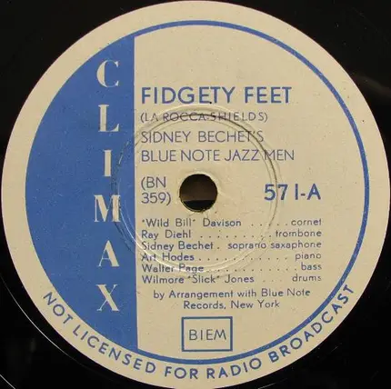Sidney Bechet And His Blue Note Jazz Men - Fidgety Feet / Nobody Knows You ...
