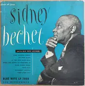Sidney Bechet And His Blue Note Jazz Men