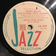 Sidney Bechet And His Blue Note Jazz Men - Saint-Louis Blues / Jazz Me Blues