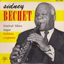 7inch Vinyl Single - Sidney Bechet And His Orchestra - Festival Blues - EP