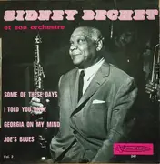 7inch Vinyl Single - Sidney Bechet And His Orchestra - Vol. 2 - Some Of These Days