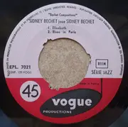 7inch Vinyl Single - Sidney Bechet And His Orchestra - Bechet Compositions