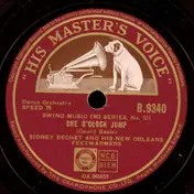 Sidney Bechet And His New Orleans Feetwarmers - One O'Clock Jump / Blues In Thirds