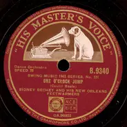 Sidney Bechet And His New Orleans Feetwarmers - One O'Clock Jump / Blues In Thirds
