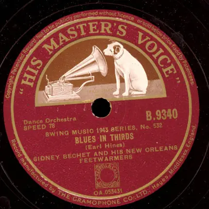 Sidney Bechet And His New Orleans Feetwarmers - One O'Clock Jump / Blues In Thirds