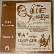 Sidney Bechet And His New Orleans Rhythm Kings - Oh, Didn't They Ramble - Jazz Nocturne Volume 1
