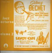Sidney Bechet And His New Orleans Rhythm Kings - Jazz Nocturne Volume 2 Sobbin' Blues