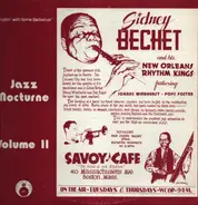 Sidney Bechet And His New Orleans Rhythm Kings - Struttin' With Some Barbecue - Jazz Nocturne Volume 11